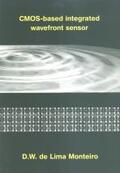 De Lima Monteiro |  CMOS-based integrated wavefront sensor | Buch |  Sack Fachmedien