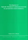 Le Masson |  Development of Optically Stimulated Luminescent materials for personal fast neutron dosimetry | Buch |  Sack Fachmedien