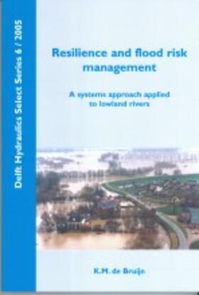 De Bruijn |  Resilience and flood risk management | Buch |  Sack Fachmedien