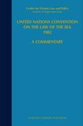 Nordquist / Nandan / Grandy |  United Nations Convention on the Law of the Sea 1982, Volume III: A Commentary | Buch |  Sack Fachmedien