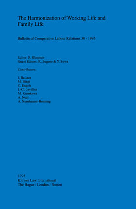 Blanpain / Sugeno / Suwa | The Harmonization of Working Life and Family Life: Bulletin of Comparative Labour Relations 30-1995 | Buch | 978-90-411-0064-1 | sack.de