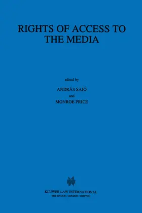 Sajó / Sajo |  Rights of Access to the Media | Buch |  Sack Fachmedien