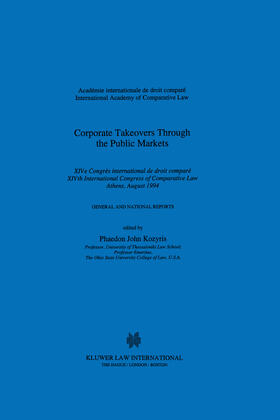 Kozyris | Corporate Takeovers Through the Public Markets | Buch | 978-90-411-0184-6 | sack.de