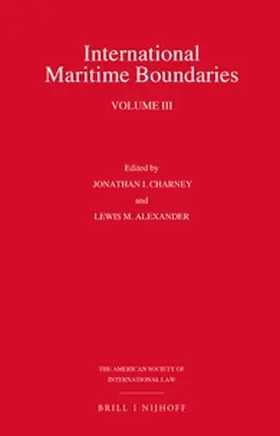 Charney / Alexander |  International Maritime Boundaries | Buch |  Sack Fachmedien