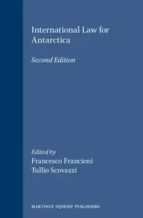 Francioni / Scovazzi |  International Law for Antarctica | Buch |  Sack Fachmedien