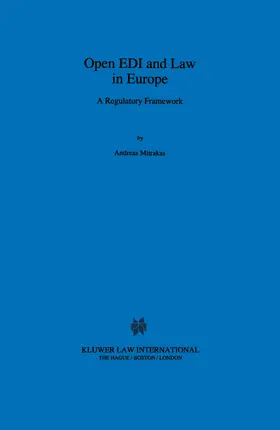Mitrakas |  Open EDI and Law in Europe a Regulatory Framework | Buch |  Sack Fachmedien