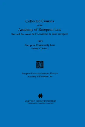 Academy of European Law Staff |  Collected Courses of the Academy of European Law 1995 Vol. VI - 1 | Buch |  Sack Fachmedien