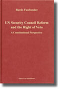 Fassbender |  Un Security Council Reform and the Right of Veto | Buch |  Sack Fachmedien