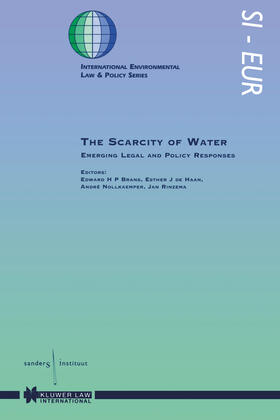 Brans / De Haan / Rinzema | The Scarcity of Water, Emerging Legal and Policy Responses | Buch | 978-90-411-0657-5 | sack.de