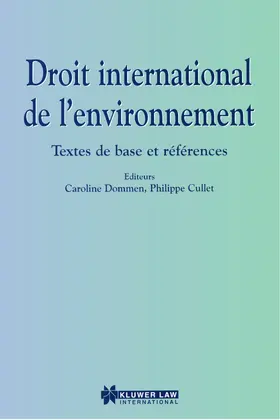 Dommen / Cullet |  Droit International de l'Environnement | Buch |  Sack Fachmedien