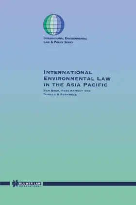 Rothwell / Boer / Ramsay |  International Law in the Asia Pacific | Buch |  Sack Fachmedien
