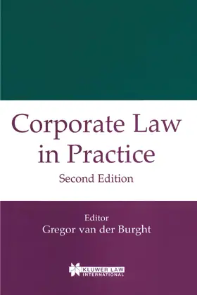 Van Der Burght / Burght | Corporate Law in Practice, Second Edition | Buch | 978-90-411-0749-7 | www.sack.de
