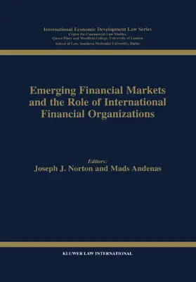 Norton |  Emerging Financial Markets and the Role of International Financial Organizations | Buch |  Sack Fachmedien