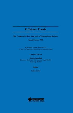 Campbell | Offshore Trusts: The Comparative Law Yearbook of International Business Special Issue, 1995 | Buch | 978-90-411-0921-7 | sack.de