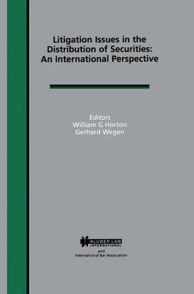 Horton / Wegen | Litigation Issues in Distribution of Securities: An International Perspective: An International Perspective | Buch | 978-90-411-0950-7 | sack.de