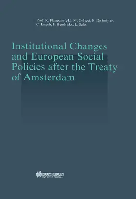 Blanpain / De Smyter / Colucci |  Institutional Changes and European Social Policies After the Treaty of Amsterdam: | Buch |  Sack Fachmedien
