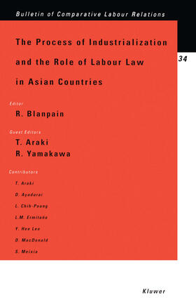 Blanpain / Araki / Yamakawa | The Process of Industrialization and the Role of Labour Law in Asian Countries | Buch | 978-90-411-1047-3 | sack.de