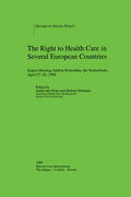 Den Exter / Exter / Hermans |  The Right to Health Care in Several European Countries | Buch |  Sack Fachmedien