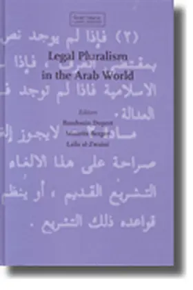 Dupret / Berger / Al-Zwaini |  Legal Pluralism in the Arab World | Buch |  Sack Fachmedien