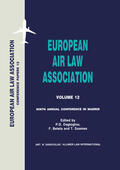 Dagtoglou / European Air Law Association Staff / Beteta |  European Air Law Association Series Volume 12: Ninth Annual Conference in Madrid | Buch |  Sack Fachmedien