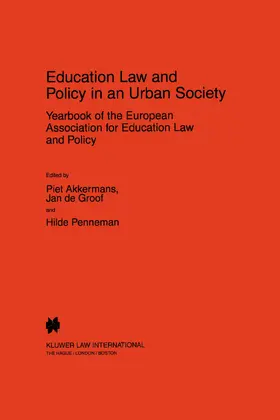 Penneman / Akkermans / De Groof |  Education Law and Policy in an Urban Society: Yearbook of the European Assoc. for Education Law & Policy - Volume II (1997) | Buch |  Sack Fachmedien