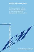 Dahlgaard Dingel / Dingel |  Public Procurement: A Harmonization of the National Judicial Review of the Application of European Community Law | Buch |  Sack Fachmedien
