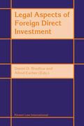 Bradlow / Escher |  Legal Aspects of Foreign Direct Investment: | Buch |  Sack Fachmedien