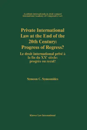 Symeonides |  Private International Law at the End of the 20th Century: Progress or Regress?: Progress or Regress? | Buch |  Sack Fachmedien