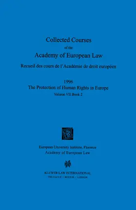 Academy of European Law Staff |  Collected Courses of the Academy of European Law 1996 Vol. VII - 2 | Buch |  Sack Fachmedien