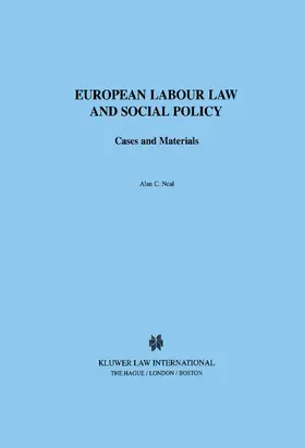 Neal |  European Labour Law and Social Policy | Buch |  Sack Fachmedien