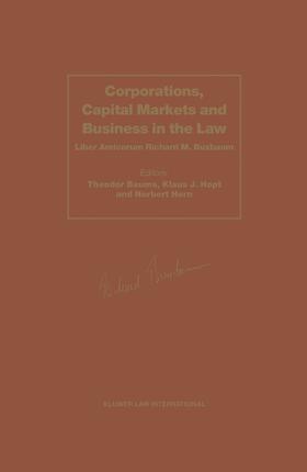 Baums / Buxbaum / Hopt | Corporations, Capital Markets Ad Business in the Law: Liber Amicorum Richard M. Buxbaum | Buch | 978-90-411-1354-2 | sack.de