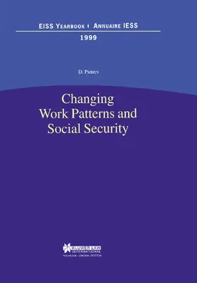 Pieters | Changing Work Patterns and Social Security: Changing Work Patterns and Social Security | Buch | 978-90-411-1369-6 | www.sack.de