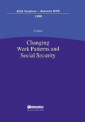 Pieters |  Changing Work Patterns and Social Security: Changing Work Patterns and Social Security | Buch |  Sack Fachmedien