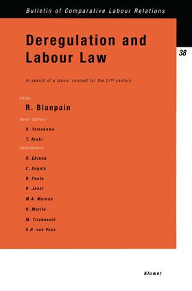 Blanpain | Deregulation and Labour Law: In Search of a Labour Concept for the 21st Century: In Search of a Labour Concept for the 21st Century | Buch | 978-90-411-1370-2 | sack.de