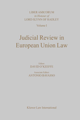 Keeffe / Bavasso | Judicial Review in European Union Law | Buch | 978-90-411-1372-6 | sack.de