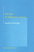 Ottolenghi |  The Law of Arbitration in Israel | Buch |  Sack Fachmedien