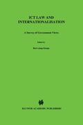 Koops / Hijmans / Prins |  Ict Law and Internationalisation: A Survey of Government Views | Buch |  Sack Fachmedien