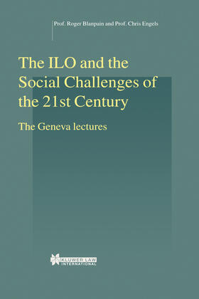 Blanpain | ILO & THE SOCIAL CHALLENGES OF | Buch | 978-90-411-1572-0 | sack.de