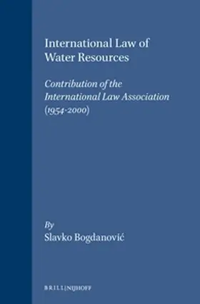 Bognanovic / Bogdanovic |  International Law of Water Resources | Buch |  Sack Fachmedien