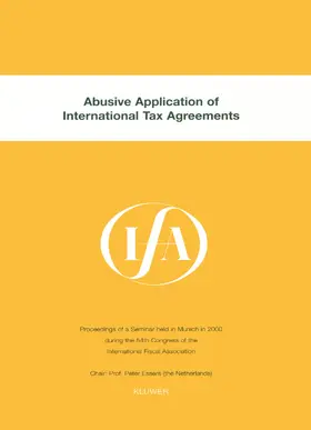 Essers | Ifa: Abusive Application of International Tax Agreements: Abusive Application of International Tax Agreements | Buch | 978-90-411-1673-4 | www.sack.de