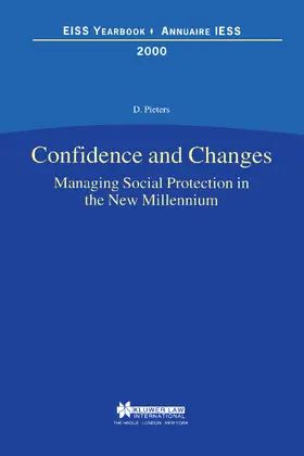 Pieters | Confidence and Changes. Managing Social Protection in the New Millennium | Buch | 978-90-411-1681-9 | www.sack.de