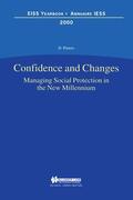 Pieters |  Confidence and Changes. Managing Social Protection in the New Millennium | Buch |  Sack Fachmedien