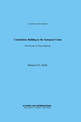 Smith | Constitution Building in the European Union | Buch | 978-90-411-1695-6 | sack.de