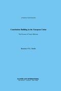 Smith |  Constitution Building in the European Union | Buch |  Sack Fachmedien