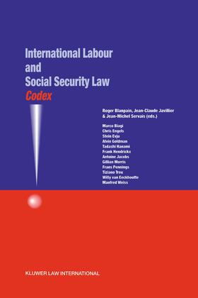 Blanpain / Javillier / Servais | Codex: International Labour and Social Security Law: International Labour and Social Security Law | Buch | 978-90-411-1720-5 | sack.de
