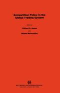 Jones / Matsushita |  Competition Policy in Global Trading System | Buch |  Sack Fachmedien