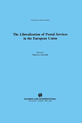 Geradin |  The Liberalization of Postal Services in the European Union | Buch |  Sack Fachmedien