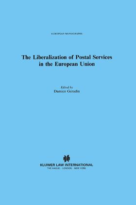 Geradin | The Liberalization of Postal Services in the European Union | Buch | 978-90-411-1780-9 | sack.de