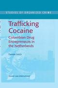 Zaitch |  Trafficking Cocaine | Buch |  Sack Fachmedien
