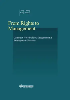 Carney / Ramia |  From Rights to Management: Contract, New Public Management & Employment Services | Buch |  Sack Fachmedien